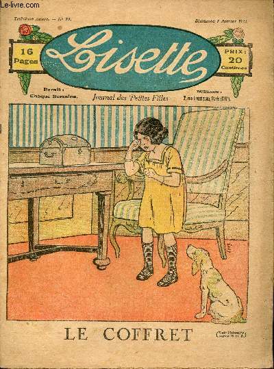 Lisette - n 78 - 7 janvier 1923 - le jouet magnifique par Amerot - Le coffret - La reine de la fve par Belcayre - La crme au poivre par Porta - ...