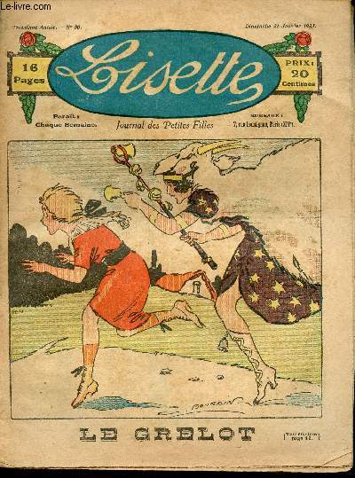 Lisette - n 80 - 21 janvier 1923 - L'injure rpare par Aurian - Tante Octavie par Sennival - capitaliste par Avril - Noble revanche par Valgrand - Le grelot par Bourdin - ...