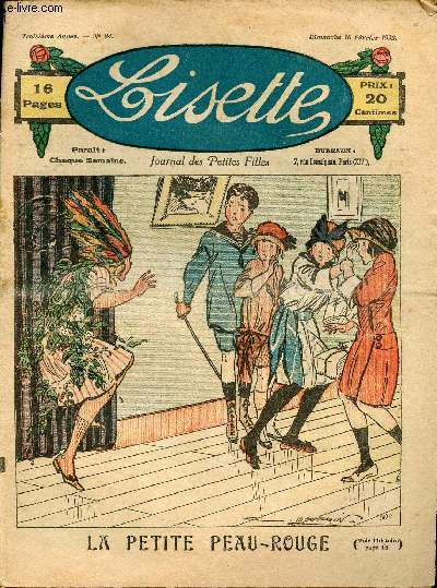 Lisette - n 84 - 18 fvrier 1922 - La route de Merval par Giraut - L'ide de Josette par Lysane - Si Bon-Papa n'est pas breton par Dourliac - La petite peau-rouge par Bourdin - ...