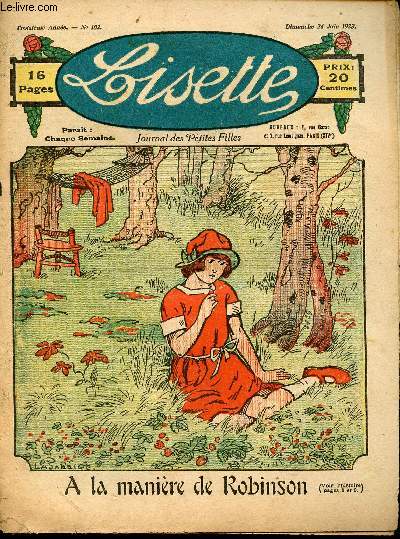 Lisette - n 102 - 24 juin 1923 - La tte  Poupe par Doris - A la manires de Robinson par Lajarrige - Le petit aiguilleur par Targis - Les capucines ...