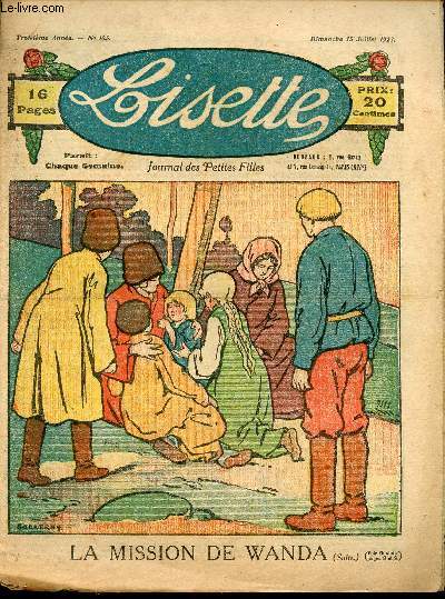 Lisette - n 105 - 15 juillet 1923 - La bague de Josette - Le ftiche par Henry - Pauline et les oiseaux par Targis - Pour faire pousser Dick par Jann - ...