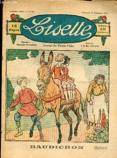 Lisette - n 114 - 16 septembre 1923 - La rose d'honneur par Targis - Baudichon - La plume d'or par Saillans - Le baptme d'Odette par Ferran - ...