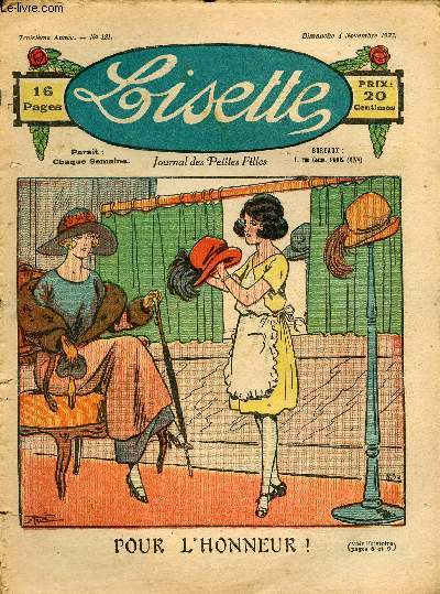 Lisette - n 121 - 4 novembre 1923 - Raton et la bote mystrieuse ! par Aurian - La nouvelle par Crisenoy - Pour l'honneur ! par Crisenoy - Le dmnagement par Targis - Micheline a une syncope par Dayol - Le pertus dor par Banjo - ...