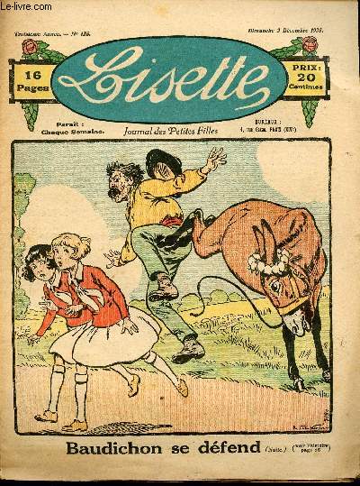 Lisette - n 125 - 2 dcembre 1923 - Le bton de Marie par Levesque - la jumelle par Sivray - Les souliers blancs de Josephe par Targis - Pour fuir mademoiselle par Audenge - ...