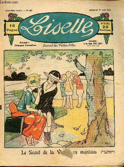 Lisette - n 151 - 1er juin 1924 - Baudichon aide  cueillir des pommes - Petite dernire par Sivray - Les crevettes par Jobb Duval - Cigales envoles par Audenge - La vieille maison par Henry - ...