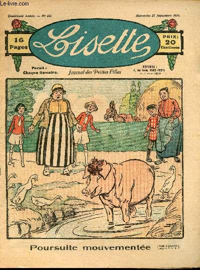 Lisette - n 167 - 21 septembre 1924 - Les rves de marguerite par Dmitrow - Perdue par Urbal - Poursuite mouvemente - Compassion par Znid - Mademoiselle Maussade par Hellele - ...