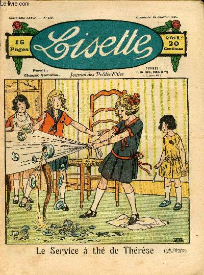 Lisette - n 185 - 25 janvier 1925 - L'amateur de saucisses par Aurian - Le tissu de soie et d'or par Daroux - Le service  th de Thrse - Une vengeance par Hellele - ...
