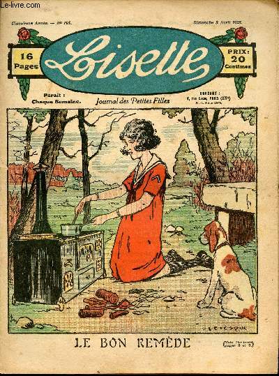 Lisette - n 195 - 5 avril 1925 - Les trois noix par Levesque - Pour Aliette ! par Porta - Le bon remde par Levesque - Trois brins de Bruyre par Henry - L'offrande d'Yvette par Siana - ...