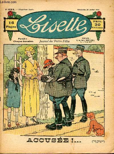 Lisette - n 211 - 26 juillet 1925 - Agathe deviendra patiente ! par Lajarrige - Les trois petites souris blanches par Daisy - Le chien du vieux berger par Amerot - Accuse ! par Le Rallic - ...