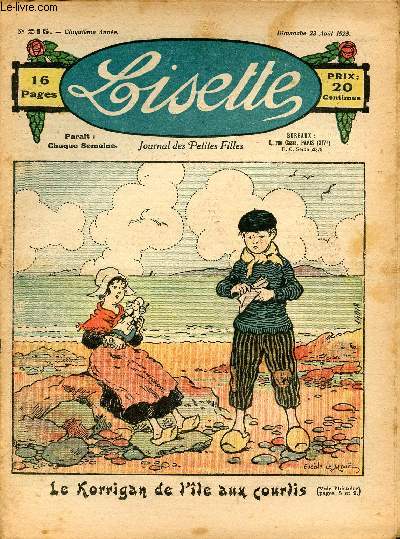 Lisette - n 215 - 23 aot 1925 - La petite fille aux cheveux d'or par Belcayre - Le Korrigan de l'le aux courlis par Le Moul - En mangeant des gaufres par Avril - Un repas qui tombe du ciel par Le Rallic - ...