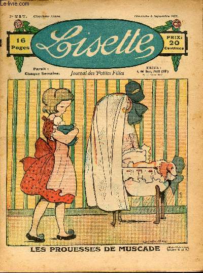 Lisette - n 217 - 6 septembre 1925 - Btisette - Mie Poucette et la fe Fouinette par Farat - Les prouesses de Muscade par May - Toilette de fte par Henry - La duchesse de Moldavie par Ribires - ...