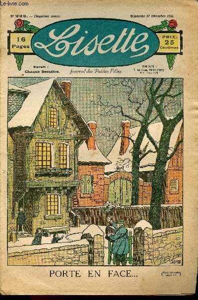 Lisette - n 233 - 27 dcembre 1925 - Le Noel de Sybille par Saillans - Monsieur Chalande par Targis - Veille de Noel par Sevestre - Porte en face ...