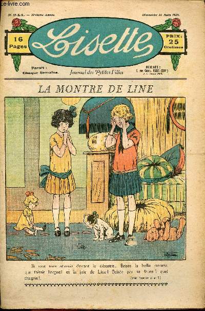 Lisette - n 244 - 14 mars 1926 - La montre de Line par Le Rallic - Le docteur Colibri par Chateaulin - Le page et le petit agneau par Maury - Porte-bonheur par Siana - ...