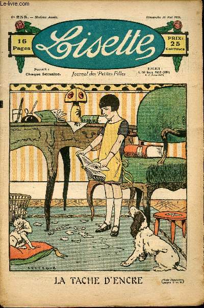 Lisette - n 253 - 16 mai 1926 - le porte-monnaie trouv par Radiguet - Les fleurs de glycines par Farat - La tche d'encre par Levesque - Une enfant dsobssante par Daroux - L'pingle par Clguer - ...