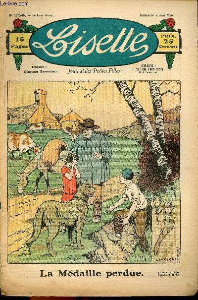 Lisette - n 256 - 6 juin 1926 - Pauvre Mme Poule par Nzire - Chteau  vendre par Valgrand - La mdaille perdue par Levesque - Le dsert se venge par Lambry - La maison ensorcele par Doris - ...