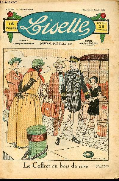 Lisette - n 346 - 26 fvrier 1928 - Odette fait des crpes par Cuvillier - Le bonheur de Gisle par Dazeville - Le sauveur de Gillette - Le coquemar de cuivre par Henry - ...