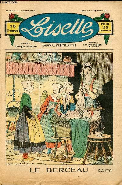Lisette - n 375 - 16 septembre 1928 - Le peloton de laine - Madame et mademoiselle voyagent par Avril - Le berceau par Maitrejean - Peluche et velours par Pimprenelle - Le tapis brod par Lannoy - ...