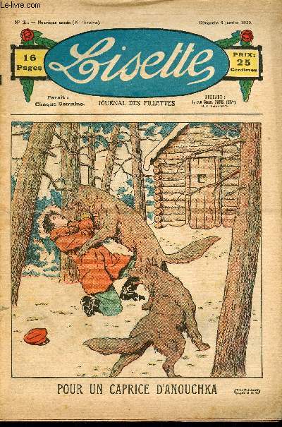 Lisette - Anne 1929 - n1  52 - du 6 janvier au 29 dcembre 1929 - Pauvre Suzy par Mme Charles Peronnet - Petite toile par Chateaulin - Sous l'ombrelle rose par Renaudy - ...