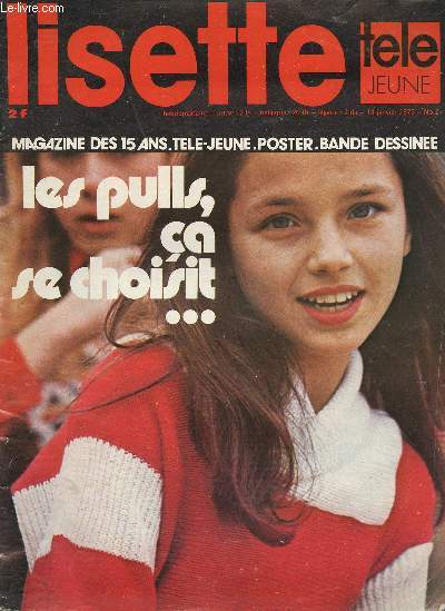 Lisette - Anne 1973 - n2  4 + 6 + 8 + 14 + 16 - du 14 janvier au 22 avril 1973