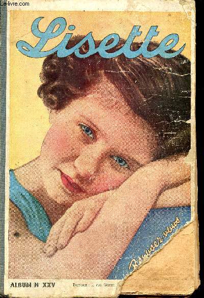 Lisette - album n25 - n27  50 - du 2 juillet au 10 dcembre 1939