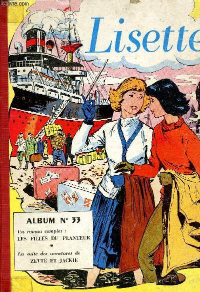 Lisette - album n33 - n1  12 - du 6 janvier au 24 mars 1957