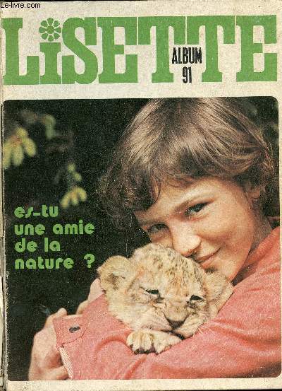Lisette - album n91 - n27  39 - du 4 juillet au 26 septembre 1971