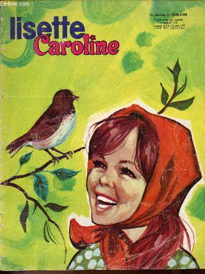 Lisette Caroline - n 22 - 18 septembre 1973 - Danseurs et bateleurs au Maroc - Marie-Christine Wartel