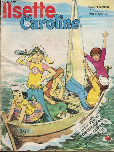 Lisette Caroline - n 25 - 9 octobre 1973 - La ravisseuse par Pierre Debresse