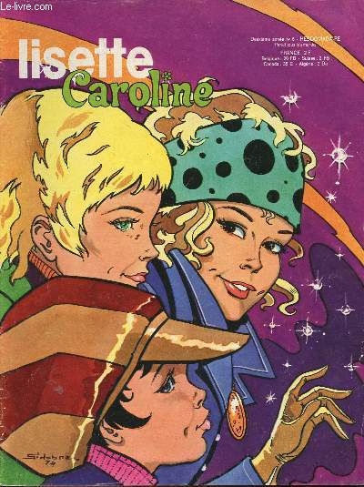 Lisette Caroline - 2eme anne - n 6 - 29 janvier 1974 - Clara la cloche par P. Blonay