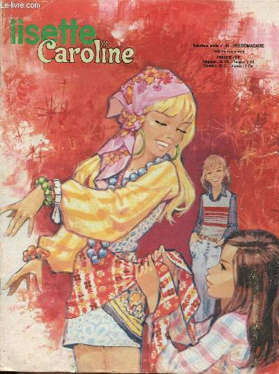 Lisette Caroline - 2eme anne - n 18 - 7 avril 1974 - Le deltaplane - Greffier - ...