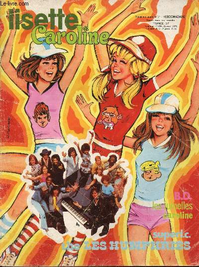 Lisette Caroline - 2eme anne - n 21 - 28 avril 1974 - Le jour du dauphin - Le tigre - ...