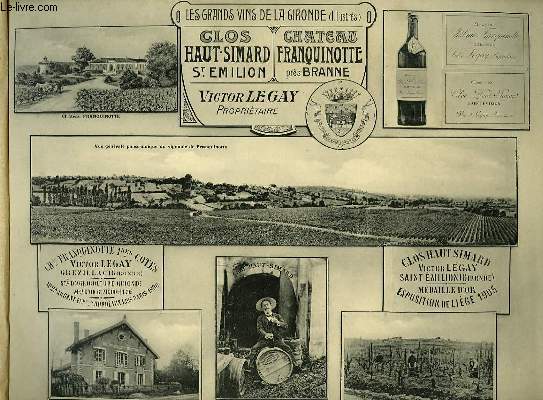 Les grands vins de la Gironde, illustrs. Clos Haut-Simard & Chteau Franquinotte.