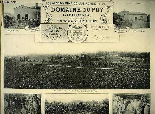Les grands vins de la Gironde, illustrs. Domaine du Puy.