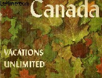 Canada. Vacations Unlimited.