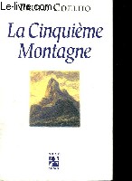 La cinquime Montagne.