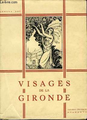 Visages de la Gironde.