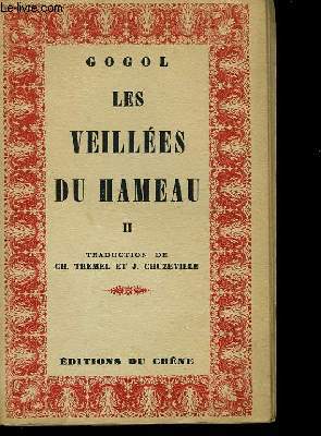 Les veilles du hameau, prs de Dikanka. TOME II