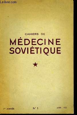 Cahiers de Mdecine Sovitique N1