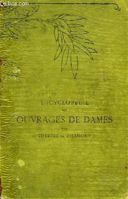 Encyclopdie des Ouvrages de Dames.