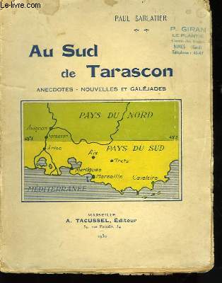 Au sud de Tarascon.