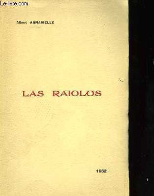 Las Raiolos