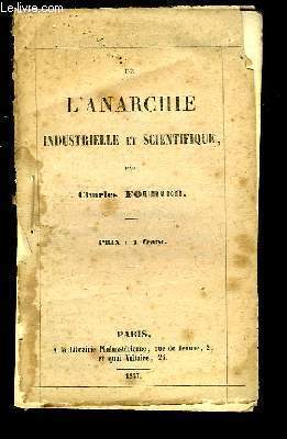 De l'Anarchie Industrielle et Scientifique.