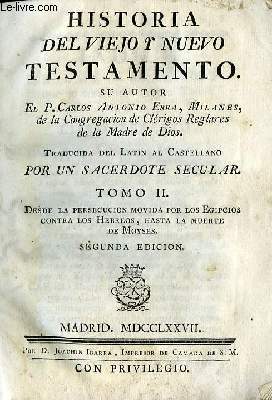 Historia del Viejo y Nuevo Testamento. TOME II