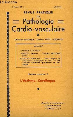 Revue Pratique de Pathologie Cardio-Vasculaire. N4, 2me anne : L'Asthme Cardiaque
