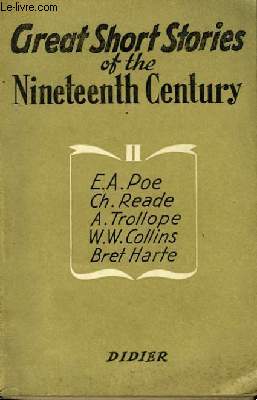 Great Short Stories of the Nineteenth Century. First Sries. TOME II