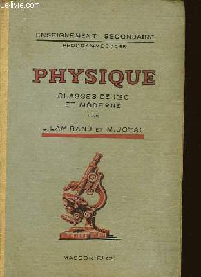 Physique. Classe de 1re C et Moderne.