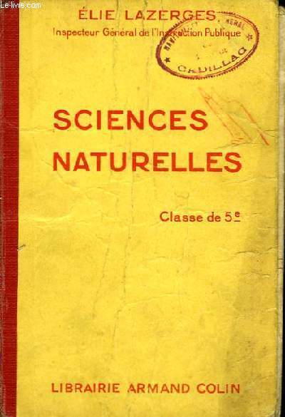 Sciences Naturelles. Classe de 5me.