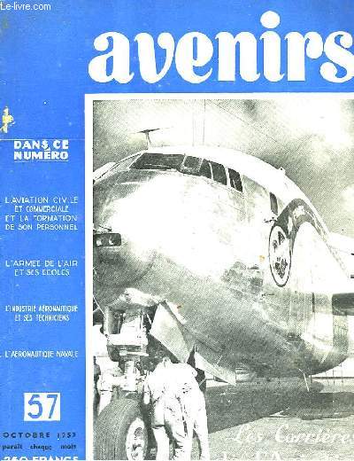 Avenirs N57 : Les Carrires de l'Aviation.