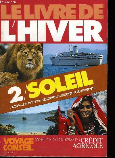 Le Livre de L'Hiver. TOME 2 : Soleil.