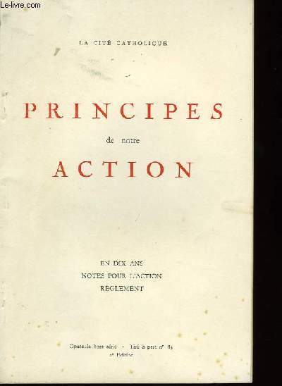 Principes de notre Action